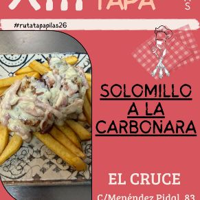 El Cruce. Solomillo a la carbonara